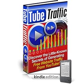 You Tube Traffic - Discover The Little Known Secrets Of Generating Free Website Traffic From YouTube!