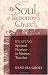 The Soul of Tomorrow's Church: Weaving Spiritual Practices in Ministry Together