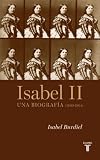 Isabel II: una biografia