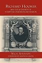 Richard Hooker and the Authority of Scripture, Tradition and Reason