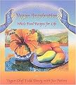 Vegan Inspiration (Whole Food Recipes for Life) (Spiral) (Paperback)