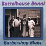 Barrelhouse Bonni - Barbershop Blues ( Audio CD ) - B000CAG1OW