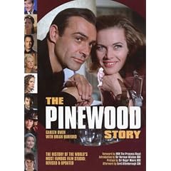 The Pinewood Story: The World's Most Famous Film Studio