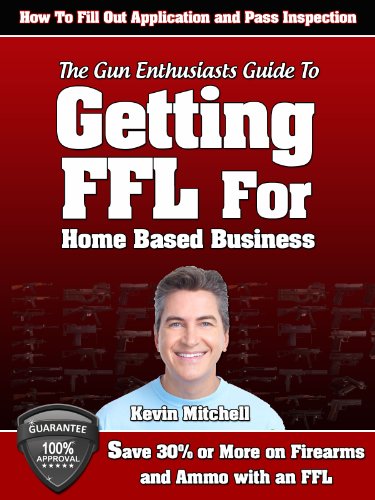 Getting FFL For Home Based Business 51ta4ft2iwL Home Based Business: Getting FFL For Home Based Business