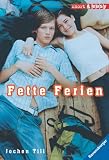 Fette Ferien (German Edition)