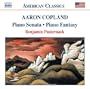 Copland: Piano Sonata; Piano Fantasy