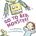 Go to Bed, Monster!