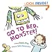 Go to Bed, Monster!