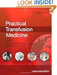 Practical Transfusion Medicine