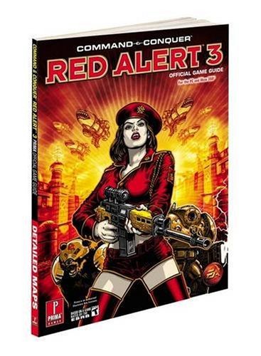 Command & Conquer Red Alert 3: Prima Official Game Guide (Command & Conquer)