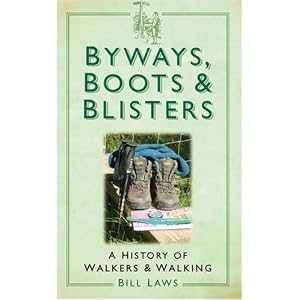 Byways Boots Blisters Bill Laws