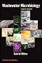 Wastewater Microbiology (Wiley Series in Ecological and Applied Microbiology)