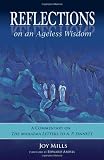 Reflections on an Ageless Wisdom: A Commentary on The Mahatma Letters to A. P. Sinnett