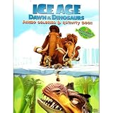 Ice Age : Dawn of the Dinosaurs Jumbo Coloring & Activity Book w/ 3 Bookmarkers on the Back (ICE AGE)