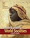 Understanding World Societies, Combined Volume: A Brief History