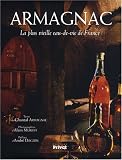 Revue Privat  / Armagnac : La plus vieille eau-de-vie de France