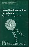 From Semiconductors to Proteins: Beyond the Average Structure
(Fundamental Materials Research)