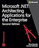 Microsoft.NET : architecting applications for the enterprise