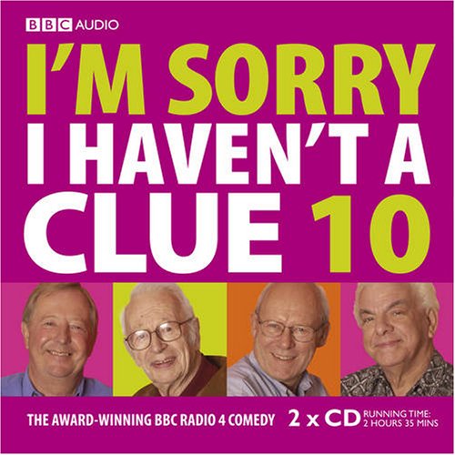 Buy I'm Sorry I Haven't a Clue 10 (BBC Radio Collection) online at Discounted New and Used prices. Delivered to your door with Childrens Toyshop.com