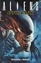 Aliens Volume 1: Outbreak (Aliens (Dark Horse))