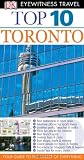 DK Eyewitness Top 10 Travel Guide: Toronto