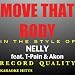Nelly - Move That Body Feat. T-Pain &amp; Akon - Lyrics &amp; Download (Official 2010 Song)