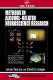 Methods in Alcohol-Related Neuroscience Research (Frontiers in Neuroscience)