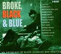Broke Black And Blue