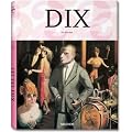 Dix: 25 Jahre TASCHEN