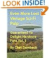 Even More Lost Vintage Sci-Fi Guaranteed To Delight Hardcore Fans (Vol. 3)