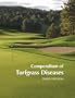 Compendium of Turfgrass Diseases