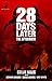 28 Days Later: The Aftermath