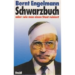 Schwarzbuch oder: wie man einen Staat ruiniert