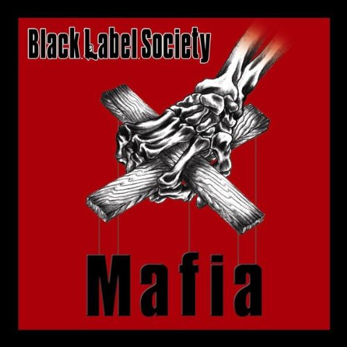 Zakk Wylde & Black Label Society Mafia cd cover
