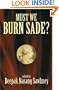 Must We Burn Sade?