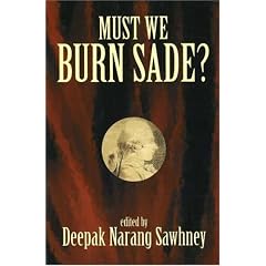 Must We Burn Sade?
