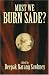 Must We Burn Sade?