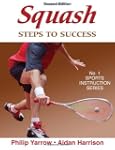 Squash: Steps to Success - 2nd Editio...
