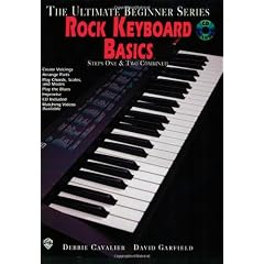 Ultimate Beginner Rock Keyboard Basics: Steps One & Two, Book & CD
