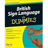 British Sign Language For Dummies