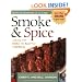 Smoke & Spice: Cooking with Smoke, the Real Way to Barbecue