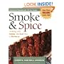 Smoke & Spice: Cooking with Smoke, the Real Way to Barbecue