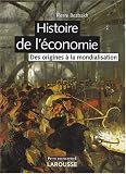 Histoire de l'�conomie : Des origines � la mondialisation