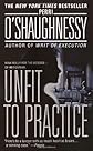 Unfit to Practice