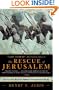 The Rescue of Jerusalem: The Alliance Between Hebrews and Africans in 701 B.C.