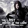 The Last Bastion of the Living: A Futuristic Zombie Novel