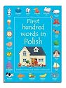 First Hundred Words in Polish (Usborne First Hundred Words)