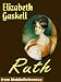 Ruth by Elizabeth Gaskell. Published by MobileReference (mobi)