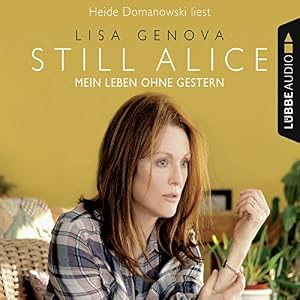 Still Alice: Mein Leben ohne Gestern