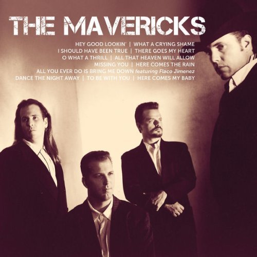 The Mavericks - All You Ever Do Is Bring Me Down (Featuring Flaco Jiminez) Lyrics - Zortam Music